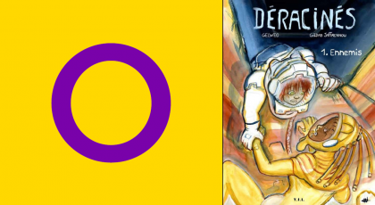 Le drapeau intersexe et deux personnes en combinaison dans un vaisseau (couverture du tome 1 de la BD Déracinés)